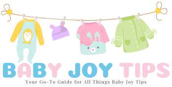 Baby Joy Tips